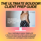 The Ultimate Boudoir Client Prep Guide ✨