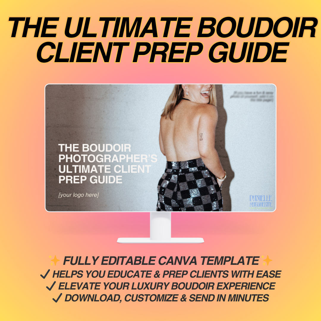 The Ultimate Boudoir Client Prep Guide ✨
