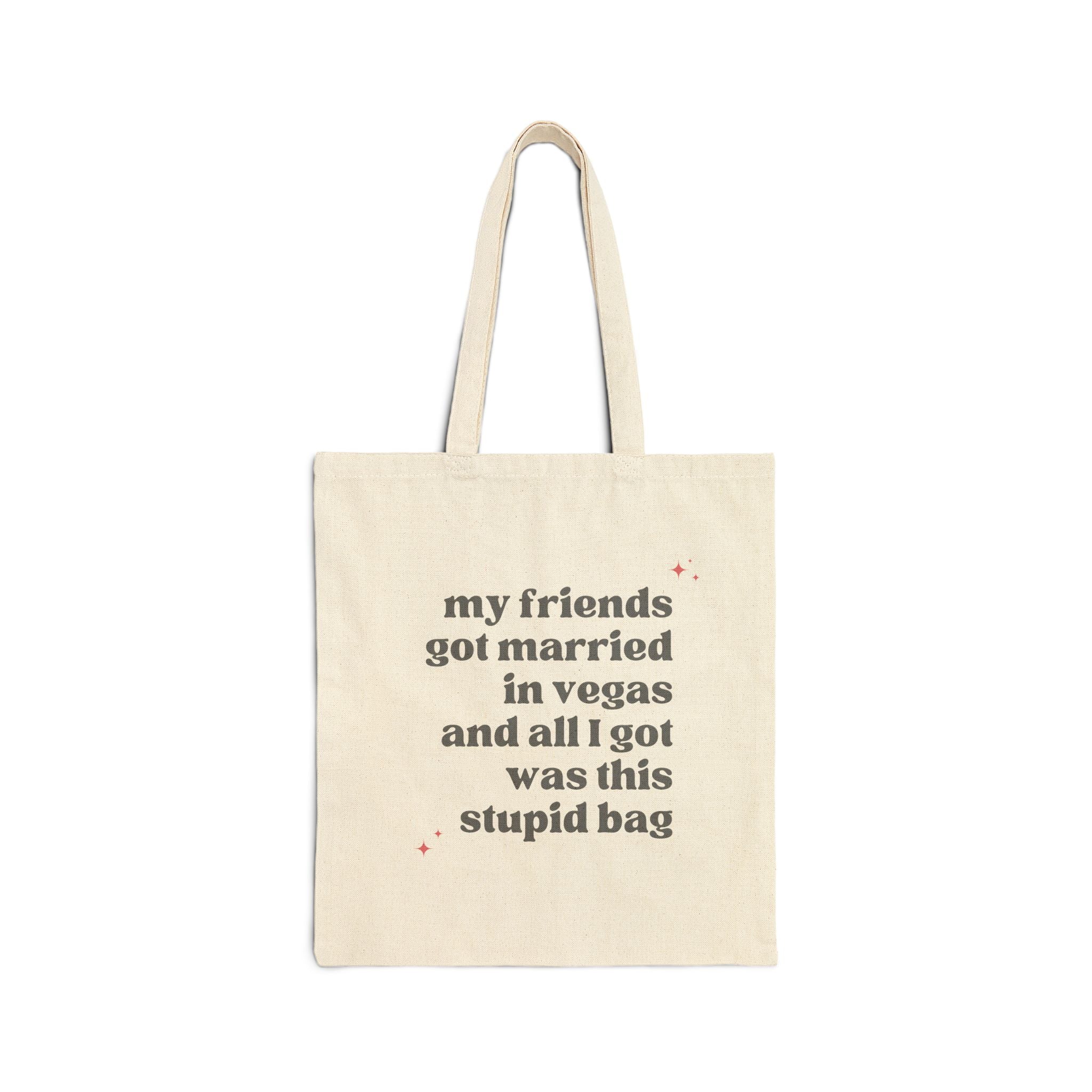 Friends Got Married in Vegas, Funny Wedding Tote Bag, Bridal Party Gift, Unique Wedding Favor