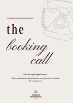 The Booking Call | A Wedding Photographer's Playbook