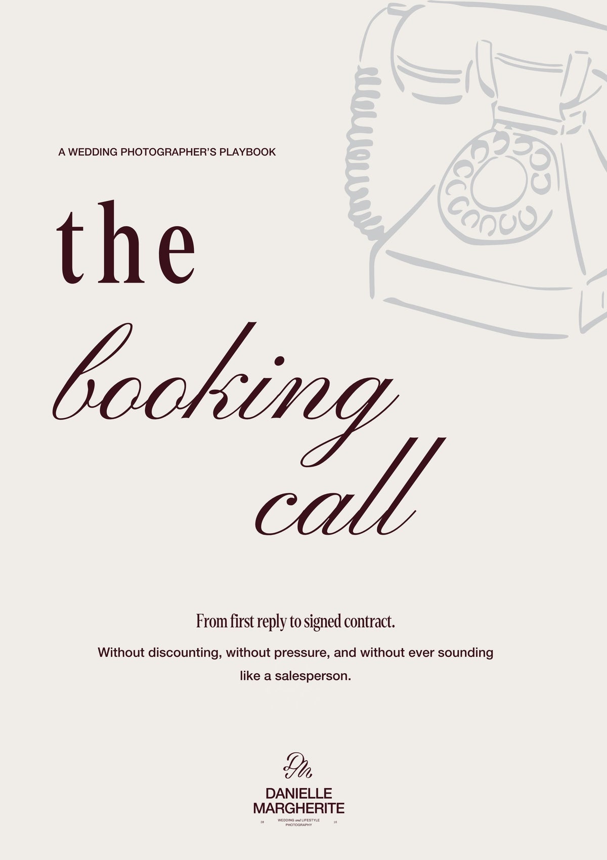 The Booking Call | A Wedding Photographer's Playbook
